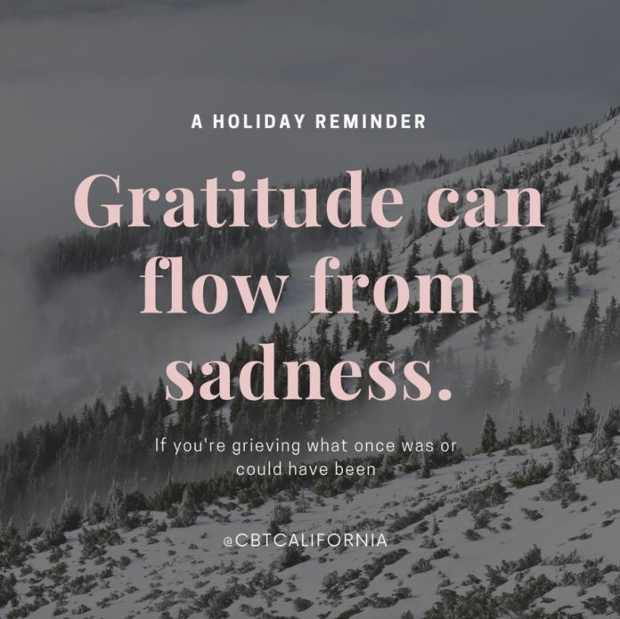 Gratitude can flow from sadness