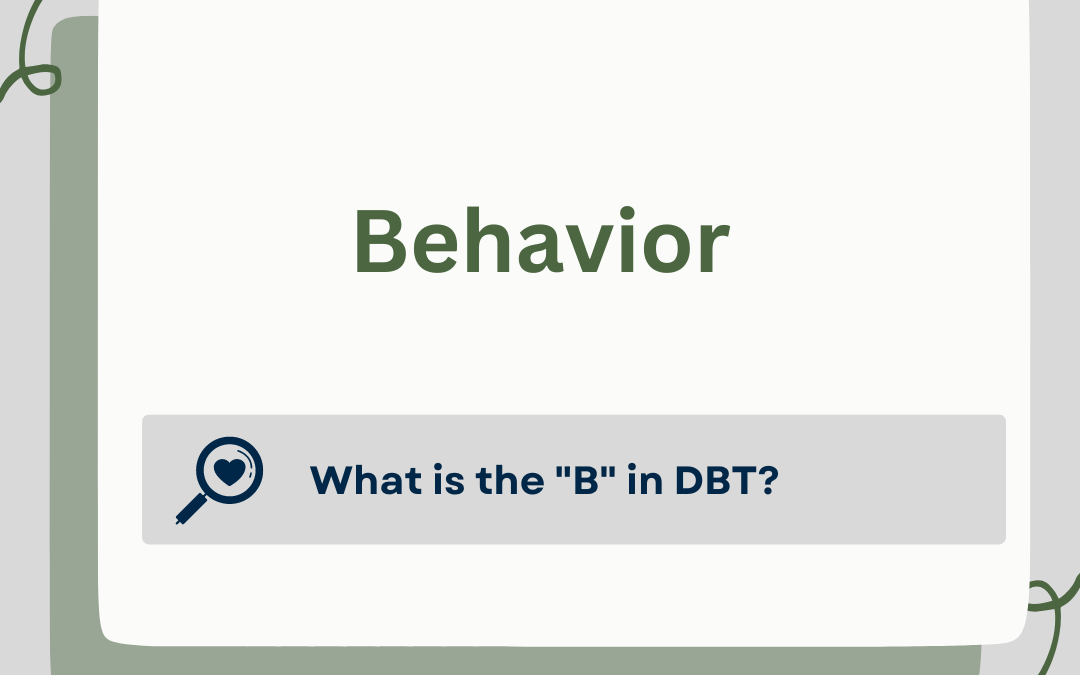 Behavioral Targets in DBT